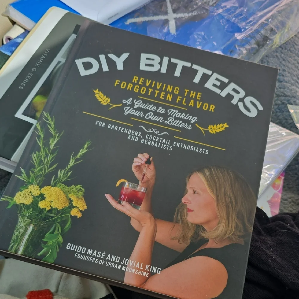DIY Making Bitters Tinctures BAR Beverage Recipes Book